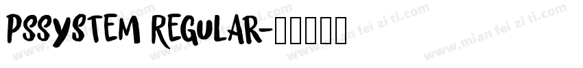 PSSystem Regular字体转换